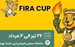تقدیر از ۳۴ تیم برگزیده در فیراکاپ آزاد ۲۰۲۶