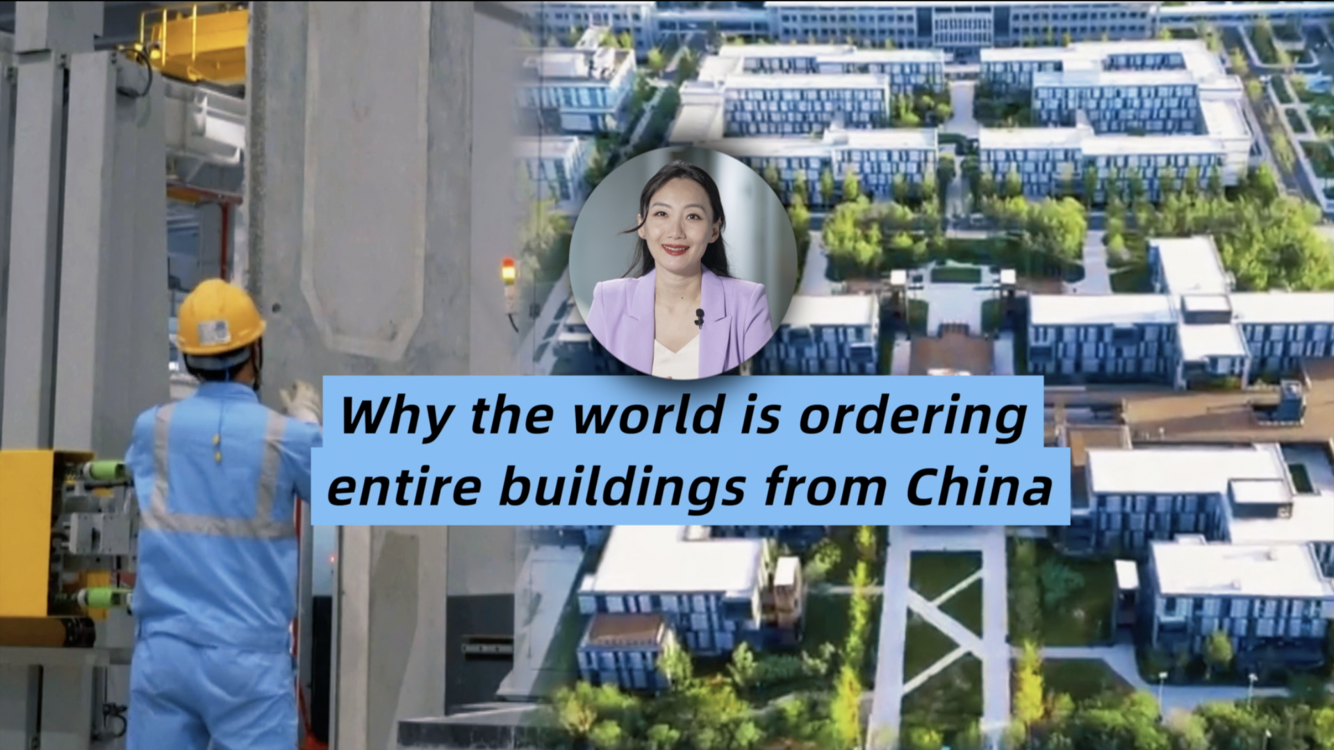 Why the world is ordering entire buildings from China